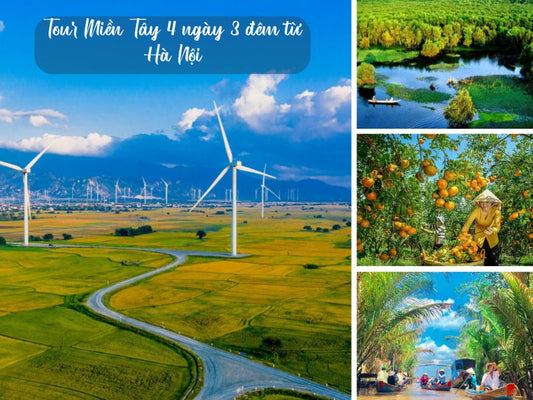 Tour Miền Tây 4 ngày 3 đêm từ Hà Nội