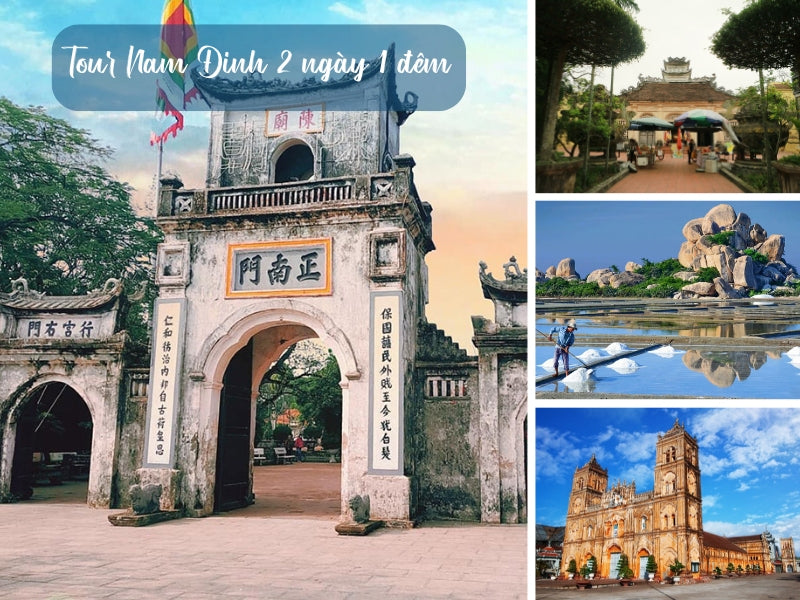 Tour Nam Định 2 ngày 1 đêm
