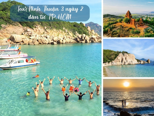 Tour Ninh Thuận 3 ngày 2 đêm từ TP.HCM