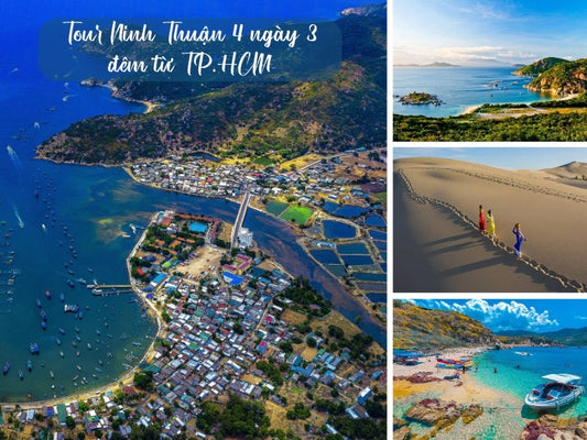 Tour Ninh Thuận 4 ngày 3 đêm từ TP.HCM