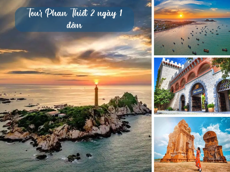 Tour Phan Thiết 2 ngày 1 đêm
