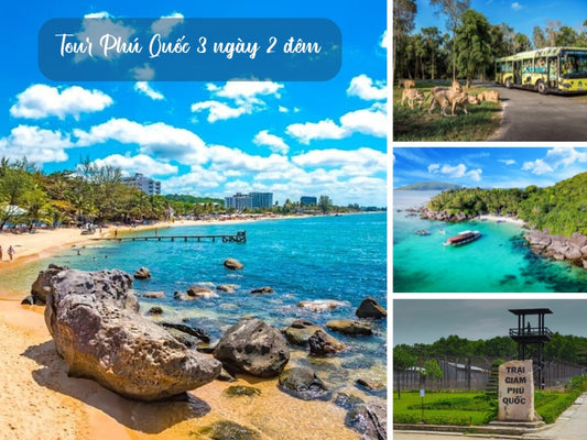 Tour Phú Quốc 3 ngày 2 đêm