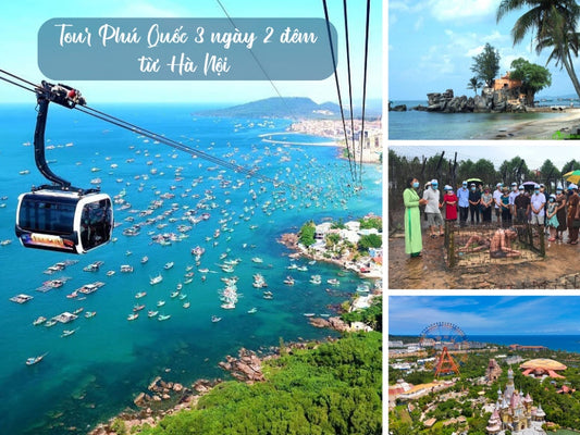Tour Phú Quốc 3 ngày 2 đêm từ Hà Nội