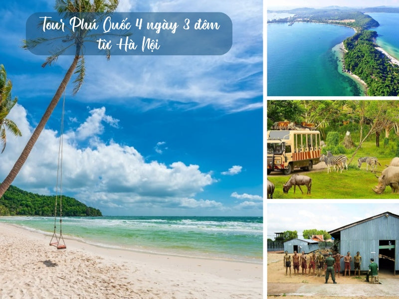 Tour Phú Quốc 4 ngày 3 đêm từ Hà Nội