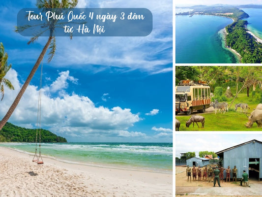 Tour Phú Quốc 4 ngày 3 đêm từ Hà Nội