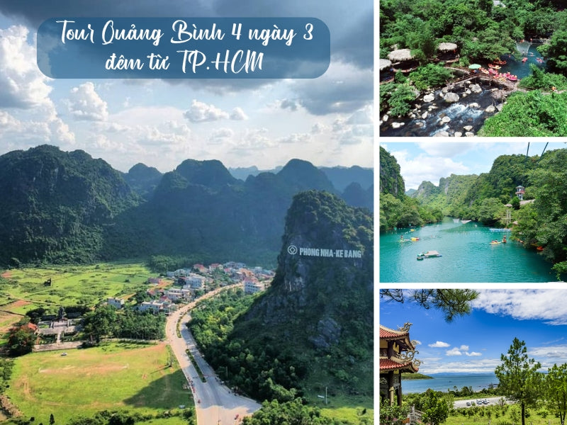 Tour Quảng Bình 4 ngày 3 đêm từ TP.HCM