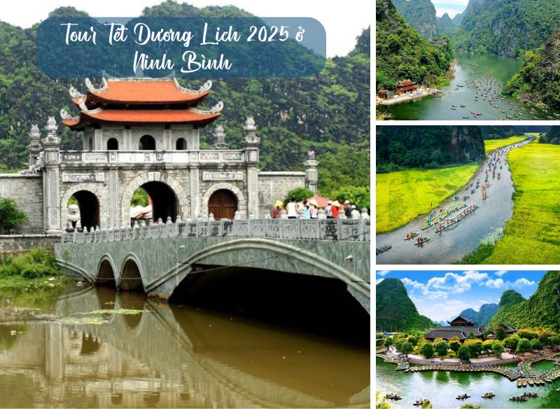 Tour Tết Dương Lịch 2025 ở Ninh Bình