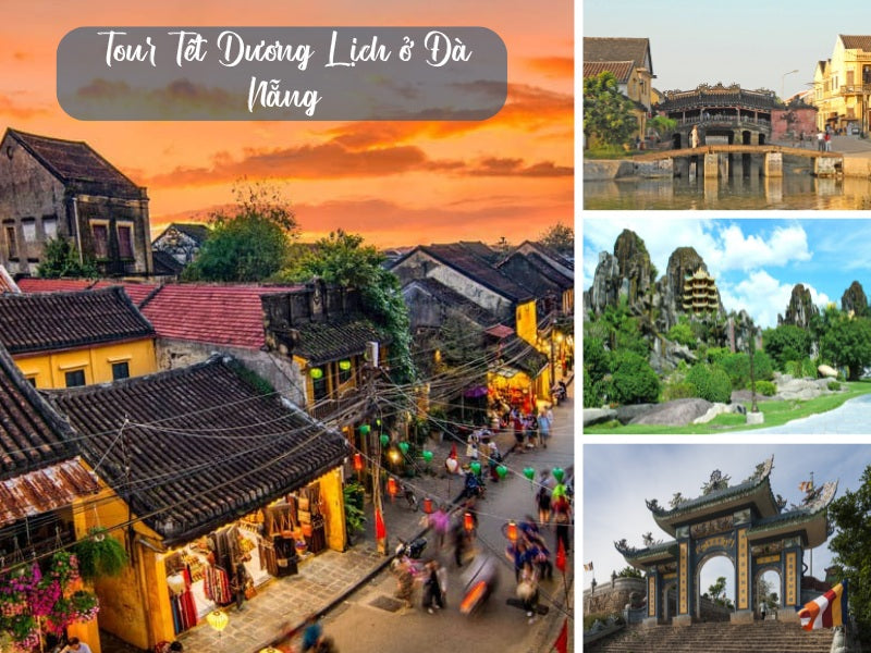 Tour Tết Dương Lịch ở Đà Nẵng