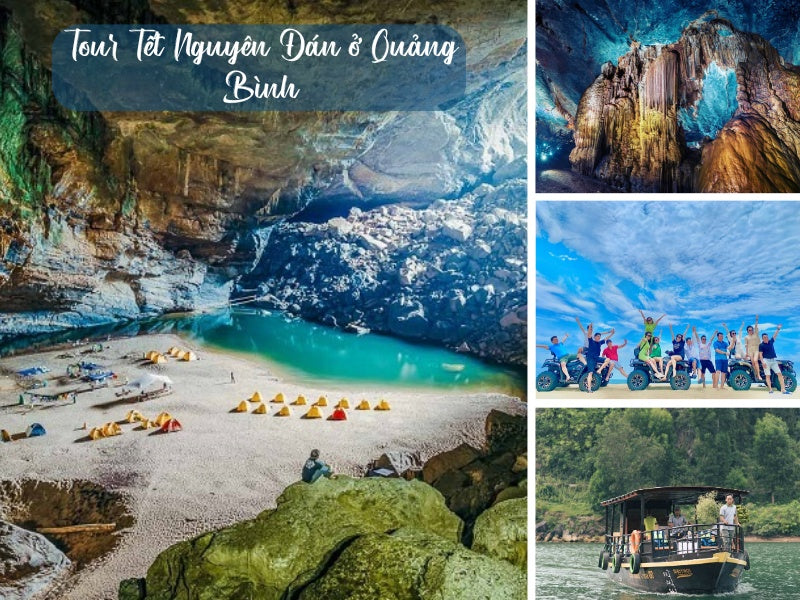 Tour Tết Nguyên Đán ở Quảng Bình