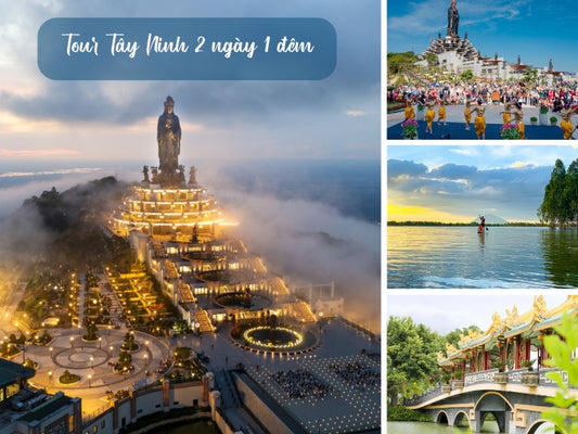 Tour Tây Ninh 2 ngày 1 đêm