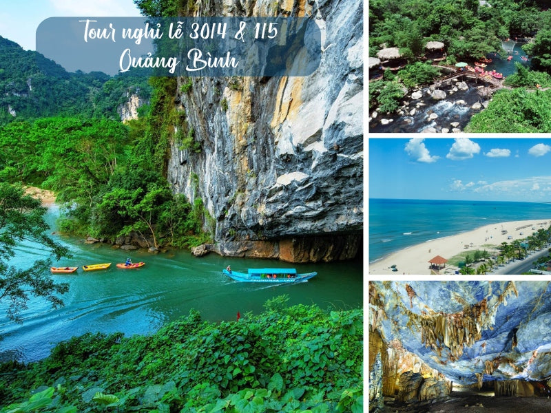 Tour nghỉ lễ 30/4 & 1/5 Quảng Bình