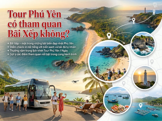 Tour Phú Yên có tham quan Bãi Xép không?
