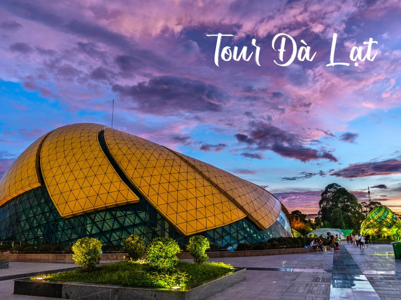 Tour Đà Lạt