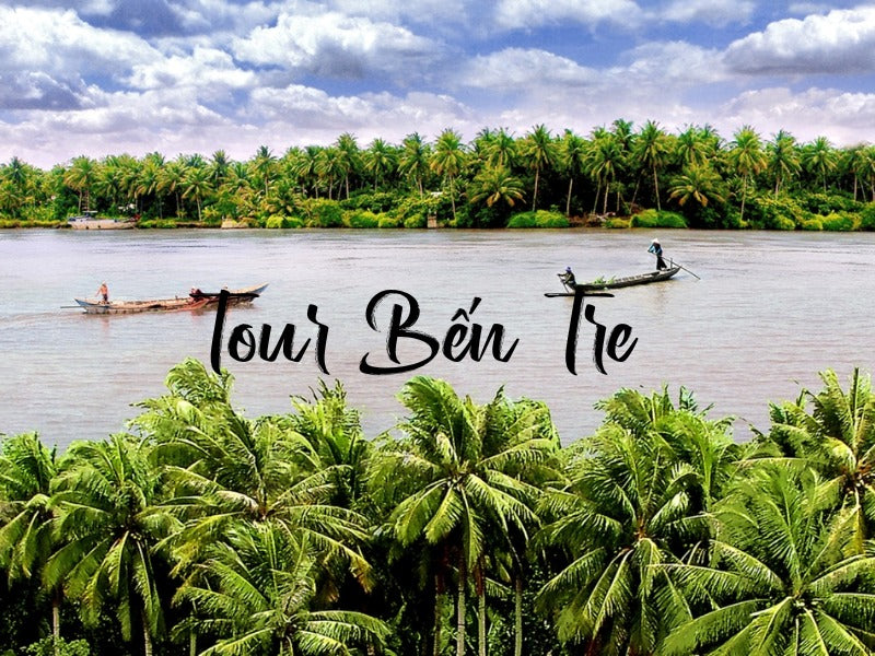 Tour Bến Tre