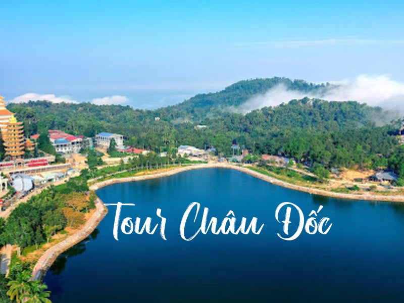 Tour Châu Đốc