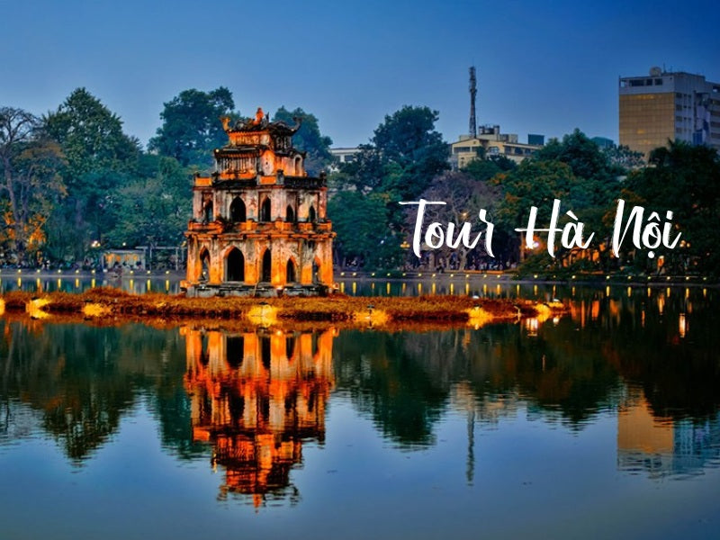Tour Hà Nội