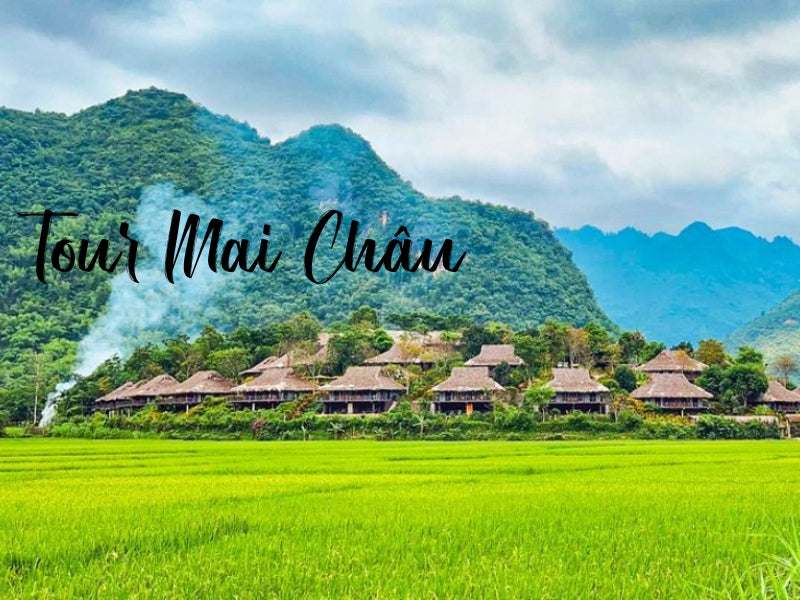 Tour Mai Châu