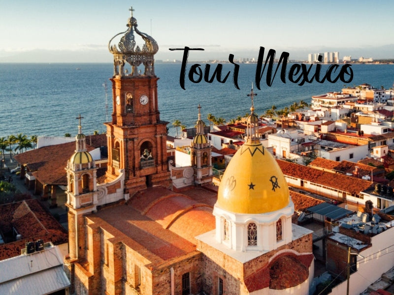 Tour Mexico