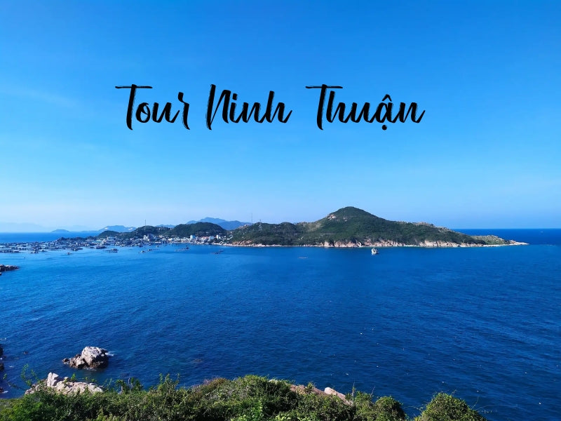 Tour Ninh Thuận