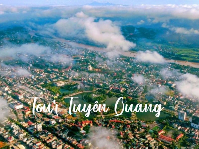 Tour Tuyên Quang