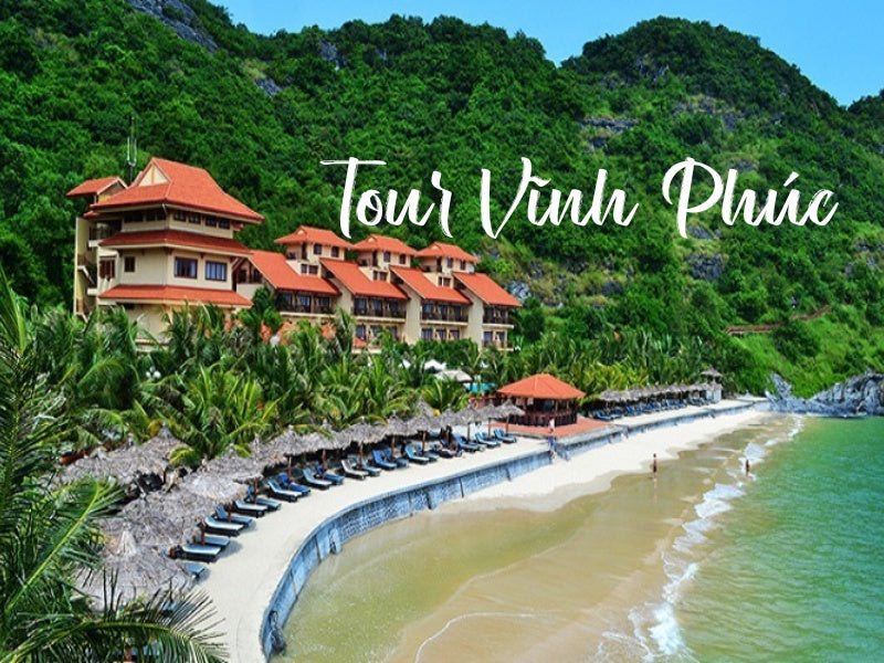Tour Vĩnh Phúc