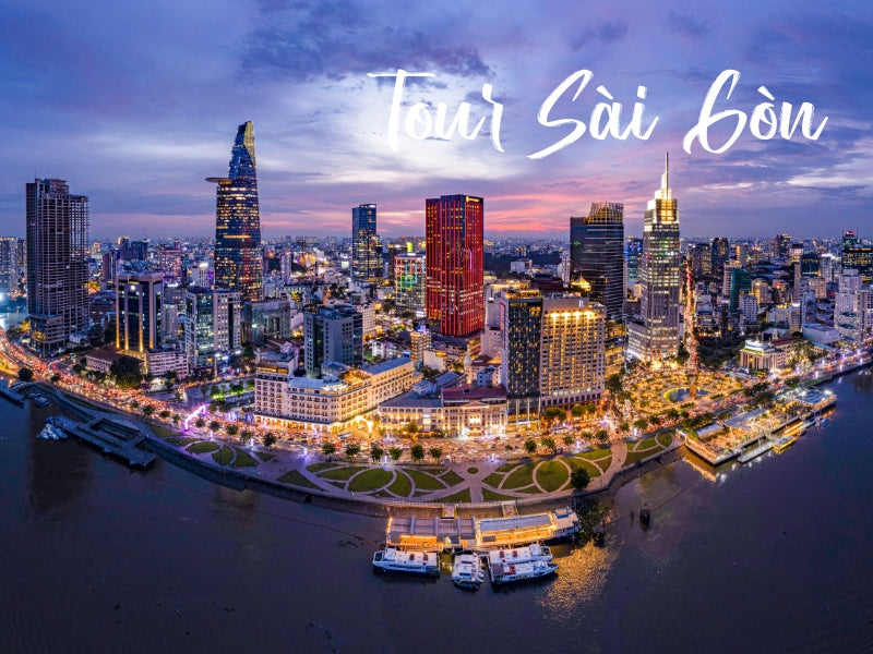 Tour Sài Gòn - Khám phá thành phố năng động bậc nhất Việt Nam