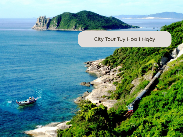 City Tour Tuy Hòa 1 Ngày