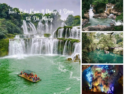 Tour Bắc Kạn 4 Ngày 3 Đêm từ Đà Nẵng