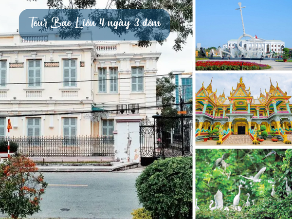 Tour Bạc Liêu 4 ngày 3 đêm