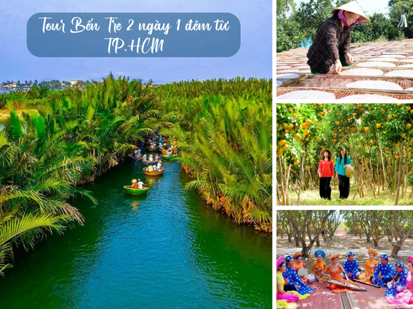 Tour Bến Tre 2 ngày 1 đêm từ TP.HCM
