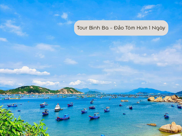 Tour Bình Ba - Đảo Tôm Hùm 1 Ngày Từ Nha Trang