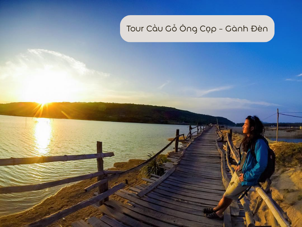 Tour Cầu Gỗ Ông Cọp - Gành Đèn