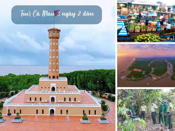 Tour Cà Mau 3 ngày 2 đêm