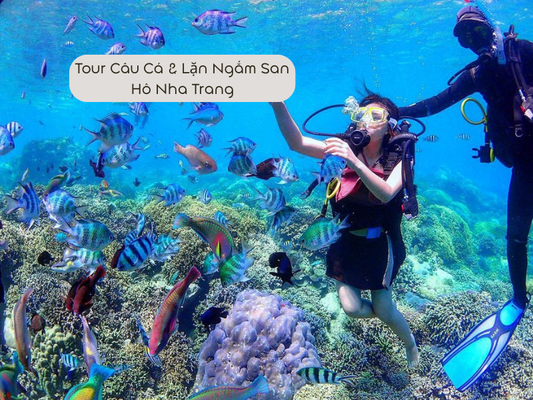 Tour Câu Cá & Lặn Ngắm San Hô Nha Trang