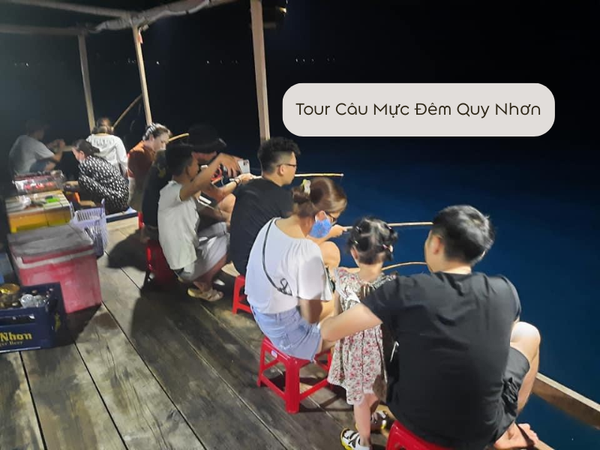 Tour Câu Mực Đêm Quy Nhơn