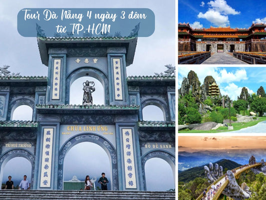 Tour Đà Nẵng 4 Ngày 3 Đêm từ TP.HCM