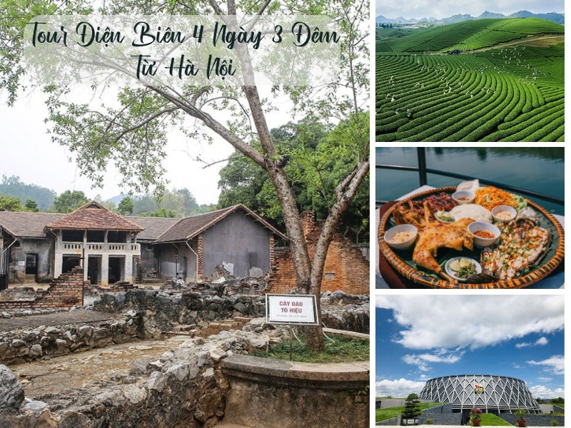 Tour Điện Biên 4 Ngày 3 Đêm Từ Hà Nội