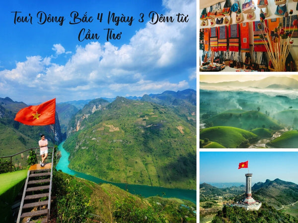 Tour Đông Bắc 4 Ngày 3 Đêm từ Cần Thơ
