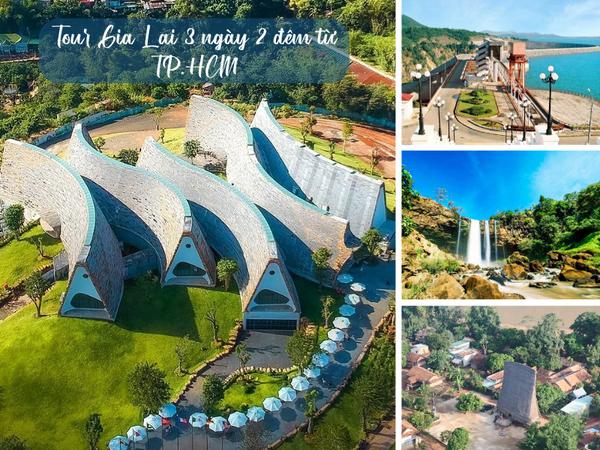 Tour Gia Lai 3 ngày 2 đêm từ TP.HCM