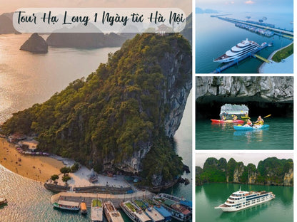 Tour Hạ Long 1 Ngày từ Hà Nội