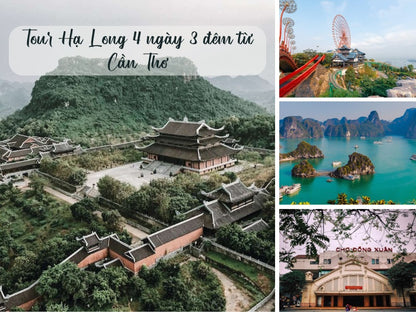 Tour Hạ Long 4 ngày 3 đêm từ Cần Thơ