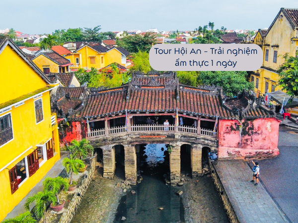 Tour Hội An - Trải nghiệm ẩm thực 1 ngày