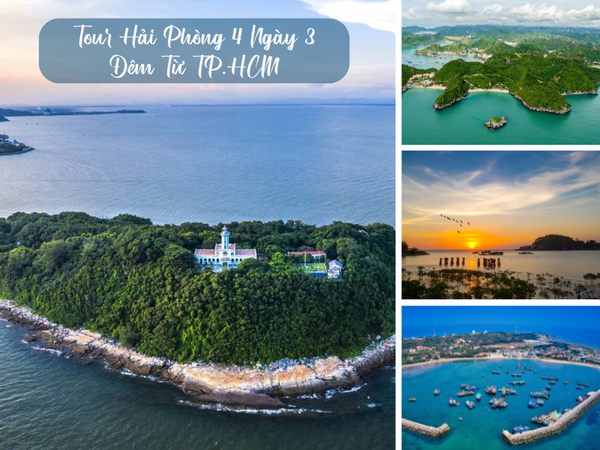 Tour Hải Phòng 4 Ngày 3 Đêm Từ TP.HCM