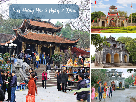 Tour Hưng Yên 3 Ngày 2 Đêm