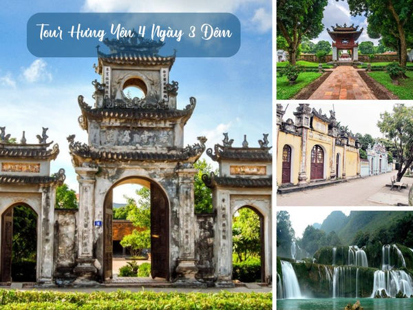 Tour Hưng Yên 4 Ngày 3 Đêm