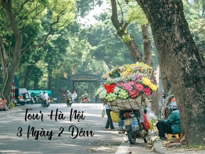 Tour Hà Nội 3 Ngày 2 Đêm