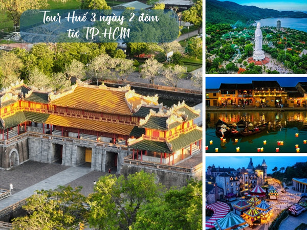 Tour Huế 3 ngày 2 đêm từ TP.HCM