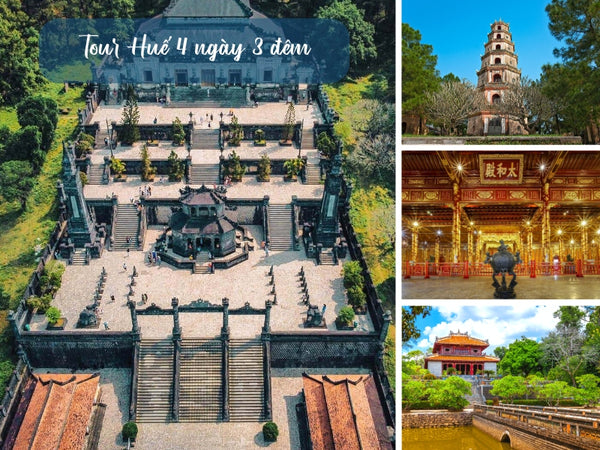 Tour Huế 4 ngày 3 đêm