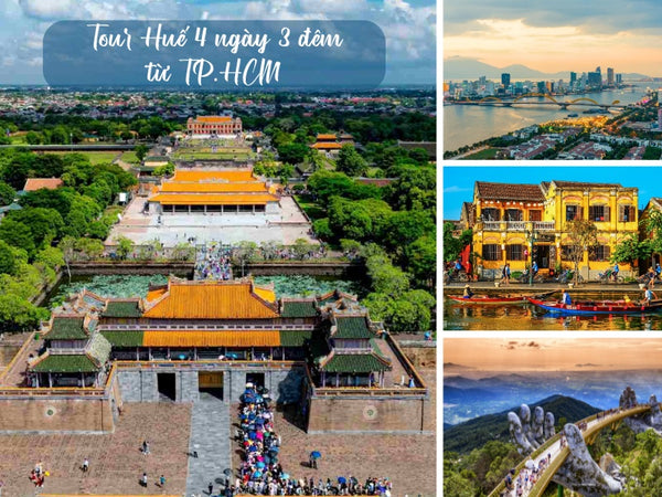 Tour Huế 4 ngày 3 đêm từ TP.HCM