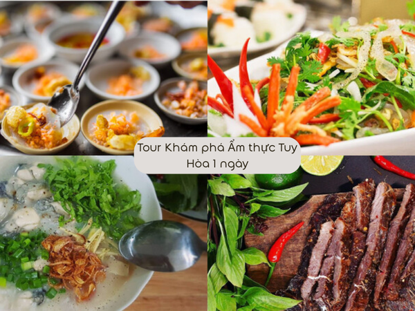Tour Khám phá Ẩm thực Tuy Hòa 1 ngày